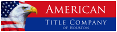 American Title Company of Houston Home Page